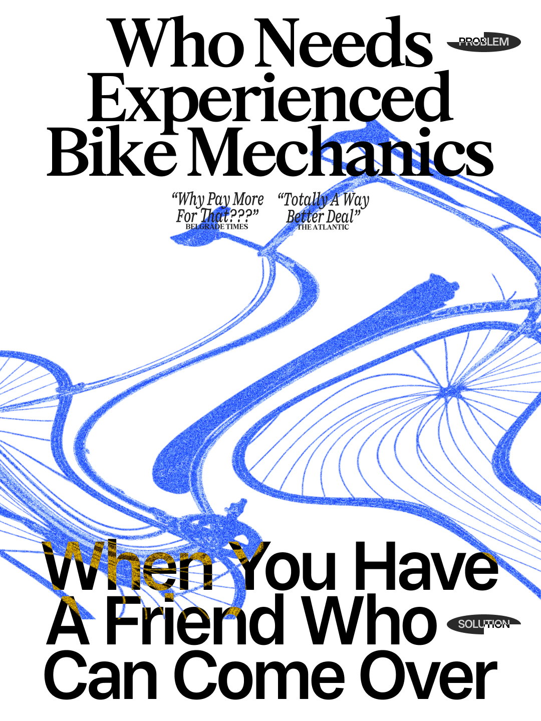 Who Needs Experienced Bike Mechanics